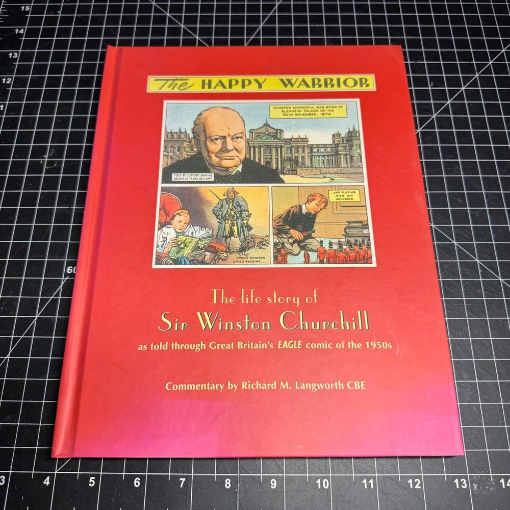 The Happy Warrior Winston Churchill Eagle Comic Facsimile Levenger Press 2008